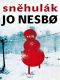 [Harry Hole 07] • Sněhulák